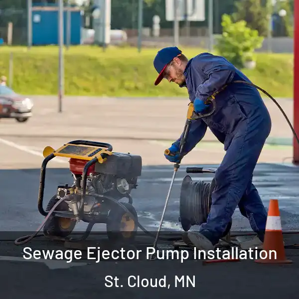  Sewage Ejector Pump Installation St. Cloud, MN