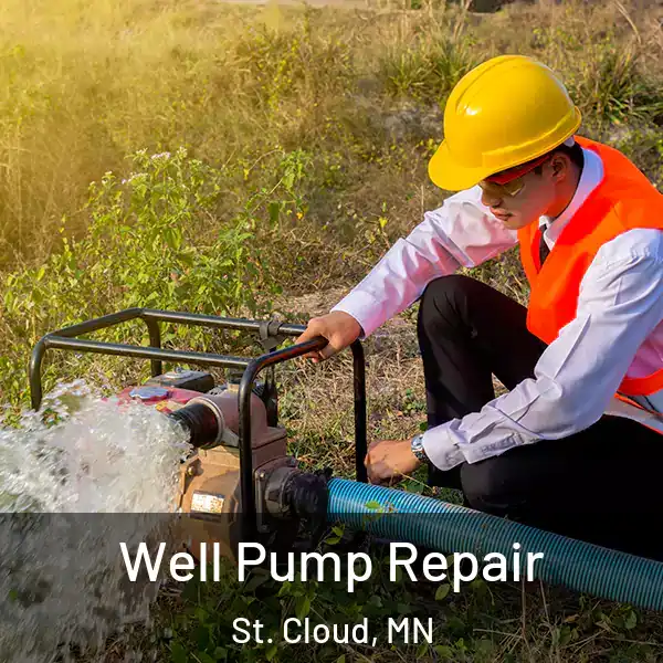  Well Pump Repair St. Cloud, MN